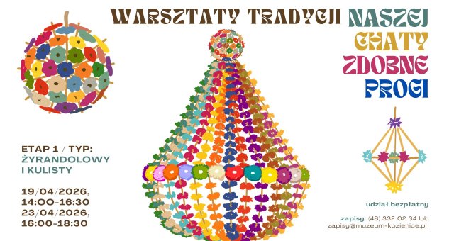 Warsztaty Tradycji „Naszej chaty zdobne progi” | 19 kwietnia 2026 | Zaproszenie