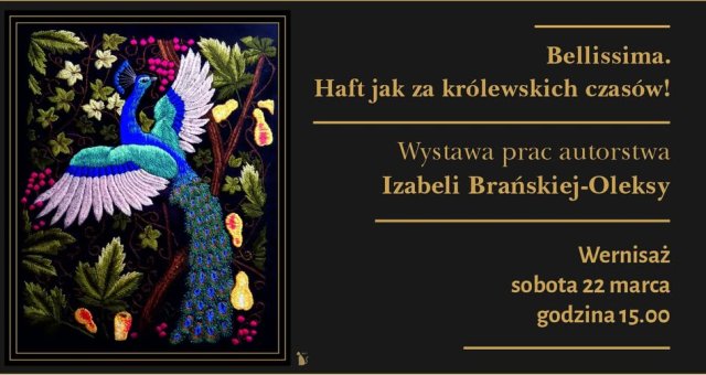 „Bellissima. Haft jak za królewskich czasów!" | 22 marca 2025 r. | Relacja